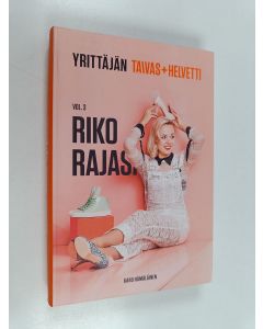 Kirjailijan Karo Hämäläinen käytetty kirja Taivas+helvetti Vol 3 - Riko rajasi