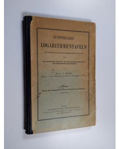 Kirjailijan G. J. Hoüel käytetty kirja Fünfstellige Logarithmentafeln : der Zahlen und der trigonometrischen Functionen : nebst den gaussischen Additions- und Substactionslogarithmen und verschiedenen Hülfstafeln