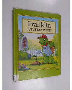 Kirjailijan Sharon Jennings käytetty kirja Franklin istuttaa puun