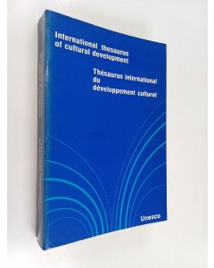 Kirjailijan Jean Viet käytetty kirja International thesaurus of cultural development = Thesaurus international du developpement culturel