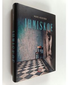 Kirjailijan Ingrid Hedström uusi kirja Ihmiskoe