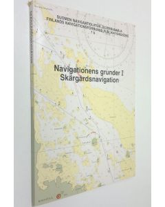 Kirjailijan Kaj-Erik Löfgren käytetty kirja Navigationens grunder 1, Skärgårdsnavigation