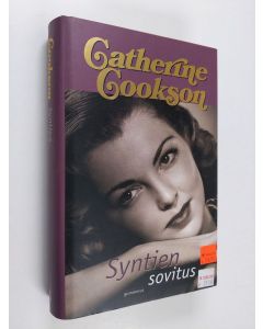 Kirjailijan Catherine Cookson käytetty kirja Syntien sovitus