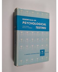 Kirjailijan Lee Joseph Cronbach käytetty kirja Essentials of Psychological Testing