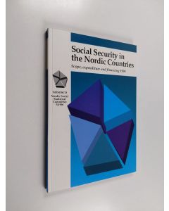 Kirjailijan Johannes Nielsen käytetty kirja Social security in the Nordic countries : scope, expenditure and financing 1994