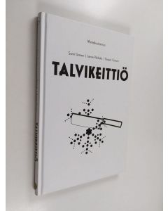 Kirjailijan Sami Garam käytetty kirja Talvikeittiö