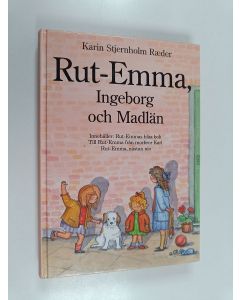 Kirjailijan Karin Stjernholm Ræder käytetty kirja Rut-Emma, Ingeborg och Madlän