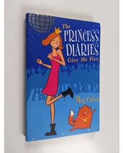 Kirjailijan Meg Cabot käytetty kirja The princess diaries. [5] : Give me five