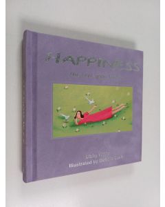Kirjailijan Libby Willis käytetty kirja Happiness - The Feel-Good Factor