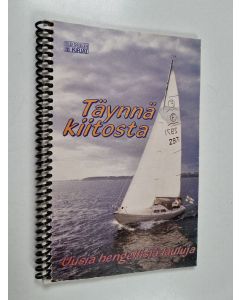 käytetty teos Täynnä kiitosta : uusia hengellisiä lauluja