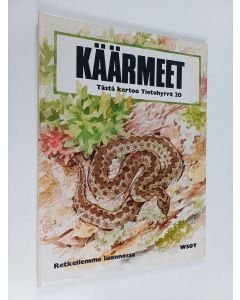 Kirjailijan Gun Björk käytetty kirja Käärmeet