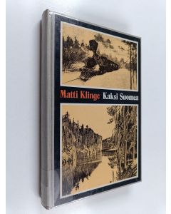 Kirjailijan Matti Klinge käytetty kirja Kaksi Suomea