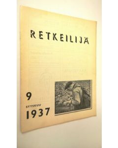 käytetty teos Retkeilijä N:o 9 1937 : yleinen retkeily- ja ulkoilulehti