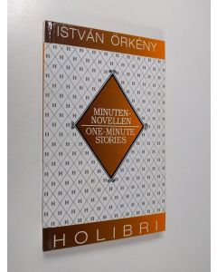 Kirjailijan Istvan Örkeny käytetty kirja Minuten-Novellen