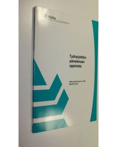 Kirjailijan Seija Ranta-aho käytetty kirja Työharjoittelu palvelemaan oppimista