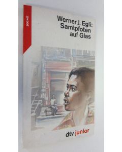 Kirjailijan Werner J. Egli käytetty kirja Samtpfoten auf Glas (ERINOMAINEN)