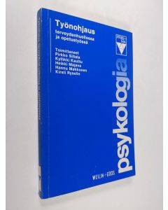 Tekijän Pirkko Siltala käytetty kirja Työnohjaus terveydenhuollossa ja opetustyössä