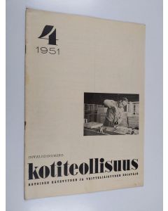 käytetty teos Kotiteollisuus 4/1951
