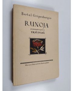 Kirjailijan Bertel Gripenberg käytetty kirja Bertel Gripenbergin runoja