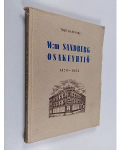 Kirjailijan Yrjö Raevuori käytetty kirja W:m Sandberg osakeyhtiö 1878-1953