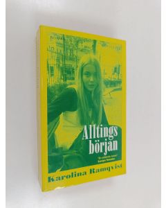 Kirjailijan Karolina Ramqvist käytetty kirja Alltings början