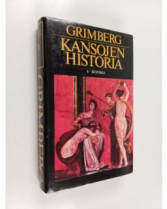 Kirjailijan Carl Grimberg käytetty kirja Kansojen historia 6 : Rooma