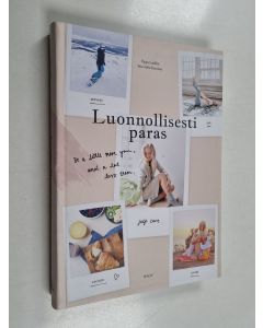 Kirjailijan Pippa Laukka käytetty kirja Luonnollisesti paras