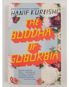 Kirjailijan Hanif Kureishi uusi kirja The Buddha of Suburbia
