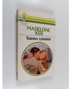 Kirjailijan Madeleine Ker käytetty kirja Toimiva työsuhde