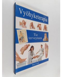 Kirjailijan Beryl Crane käytetty kirja Vyöhyketerapia