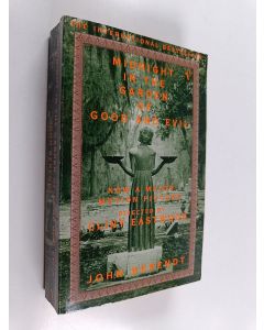 Kirjailijan John Berendt käytetty kirja Midnight in the garden of good and evil : a Savannah story