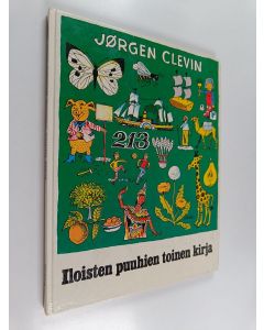 Kirjailijan Jörgen Clevin käytetty kirja Iloisten puuhien kirja : tiedä, tunne, mieti, muista