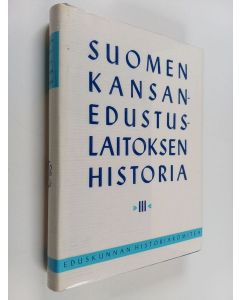 käytetty kirja Suomen kansanedustuslaitoksen historia 3. osa