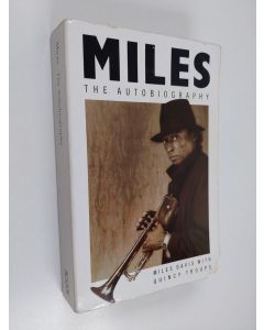 Kirjailijan Miles Davis käytetty kirja Miles : the autobiography