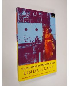 Kirjailijan Linda Grant käytetty kirja When I Lived in Modern Times