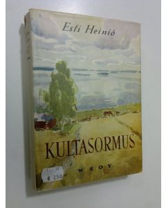 Kirjailijan Esti Heiniö käytetty kirja Kultasormus