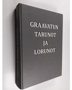 Kirjailijan Lauri Vanhala käytetty kirja Graavatun tarunot ja lorunot