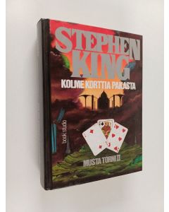 Kirjailijan Stephen King käytetty kirja Musta torni 2 : Kolme korttia pakasta