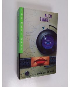 Kirjailijan Stephen Leigh käytetty kirja Alien Tongue