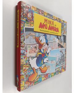 Kirjailijan Walt Disney käytetty kirja Minä ja Aku Ankka : suomalaisten suosikkitarinat