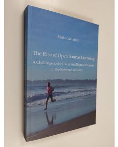 Kirjailijan Mikko Välimäki käytetty kirja The Rise of Open Source Licensing : A Challenge to the Use of Intellectual Property in the Software Industry