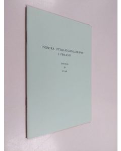 käytetty teos Svenska litteratursällskapet i Finland : Årsberättelse