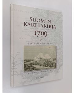 Kirjailijan Jan Strang käytetty kirja Suomen karttakirja 1799 : C. P. Hällströmin Suomi-kartasto