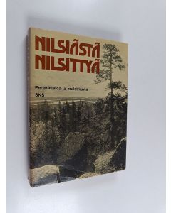 Tekijän Maria Hakokorpi-Jumppanen  käytetty kirja Nilsiästä nilsittyä : perimätietoa ja muistikuvia