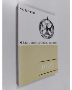 käytetty kirja Nordisk medicinhistorisk årsbok 1995