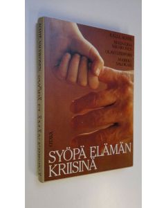 Kirjailijan Kalle Achte käytetty kirja Syöpä elämän kriisinä