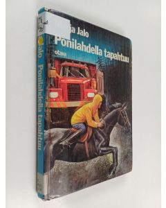 Kirjailijan Merja Jalo käytetty kirja Ponilahdella tapahtuu : tyttöromaani