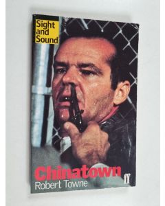 Kirjailijan Robert Towne käytetty kirja Chinatown