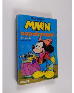 Kirjailijan Walt Disney Productions käytetty kirja Mikin napakymppi