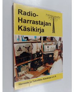 käytetty kirja Harraste ja tekniikka käsikirja, 9 : Radioharrastajan käsikirja